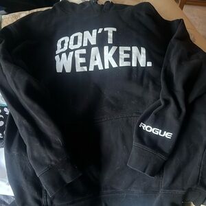 Rogue Don’t Weaken black hoodie- size xl